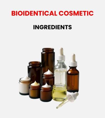 Bioidentical Cosmetic Ingredients